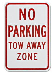 12" x 18" No Parking Tow Away Zone-Traffic & Parking Lot Signs-The Brewer Company-Default-Sealcoating.com