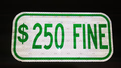 $250 Fine Sign Tag 6" x 12"-Traffic & Parking Lot Signs-The Brewer Company-Default-Sealcoating.com