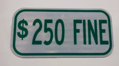 $250 Fine Sign Tag 6" x 12"-Traffic & Parking Lot Signs-The Brewer Company-Default-Sealcoating.com